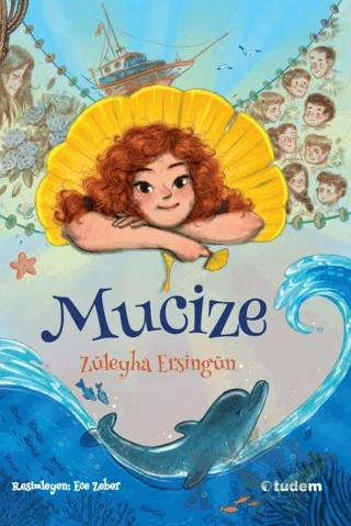 Mucize – Züleyha Ersingün – Tudem Yayınları kitap kapağı
