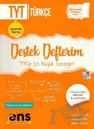 YKS TYT Türkçe Destek Defterim Destek Serisi – Zeynep Derin, Göksu Çetin, Mikail Öztaş – ENS Yayınları kitap kapağı