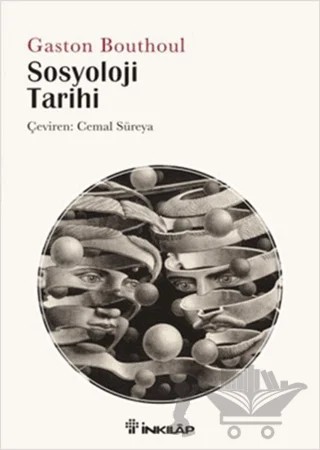 Sosyoloji Tarihi – Gaston Bouthoul – İnkılap Kitabevi kitap kapağı