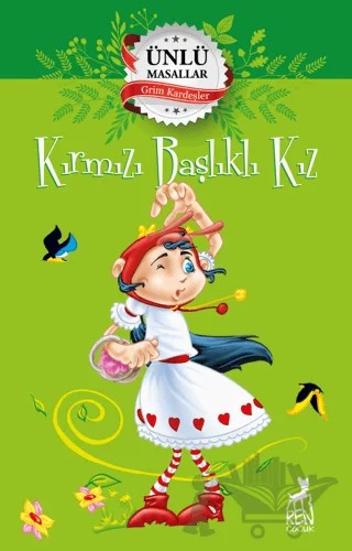 Kırmızı Başlıklı Kız – Ünlü Masallar – Kolektif – Ren Çocuk kitap kapağı