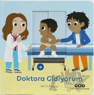 Hareketli Büyüyorum Serisi 8 – Doktora Gidiyorum – Ilaria Falorsi – Yapı Kredi Yayınları kitap kapağı