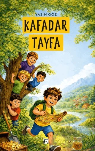 Kafadar Tayfa – Yasin Göz – Alaska Yayınevi kitap kapağı