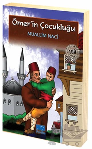 Ömer’in Çocukluğu – Muallim Naci – Parıltı Yayınları kitap kapağı