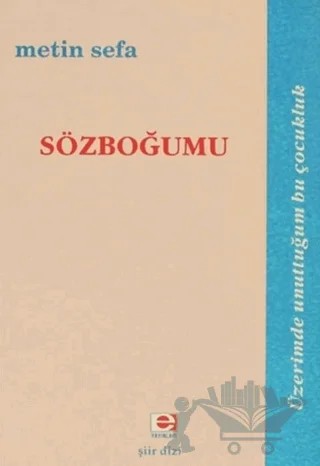 Sözboğumu – Metin Sefa – E Yayınları kitap kapağı