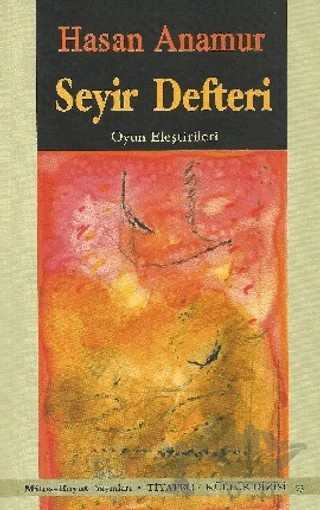 Seyir Defteri Oyun Eleştirileri – Hasan Anamur – Mitos Boyut Yayınları kitap kapağı