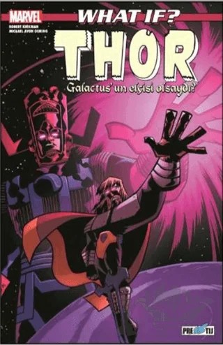 What If? Thor Galactus’un Elçisi Olsaydı? – Robert Kirkman – Presstij Kitap kitap kapağı