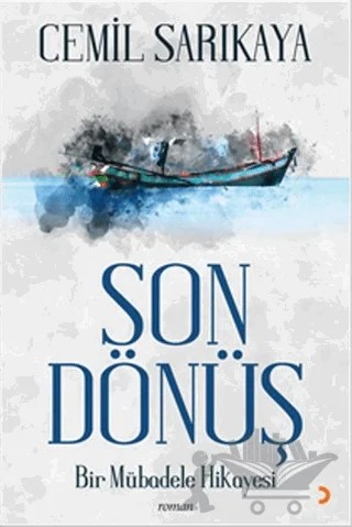 Son Dönüş – Cemil Sarıkaya – Cinius Yayınları kitap kapağı