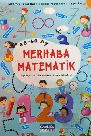 Merhaba Matematik – Ceren Çokyüksel, Gülçin Güven – Çamlıca Çocuk Yayınları kitap kapağı