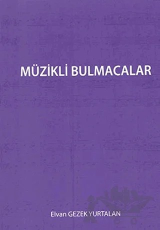 Müzikli Bulmacalar – Elvan Gezek Yurtalan – Cinius Yayınları kitap kapağı