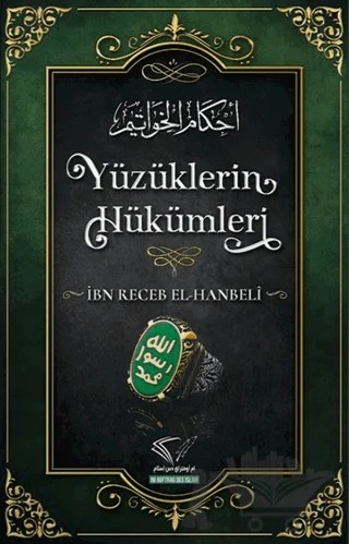 Yüzüklerin Hükümleri – İbn Receb El-Hanbeli – Im Auftrag des Islam kitap kapağı