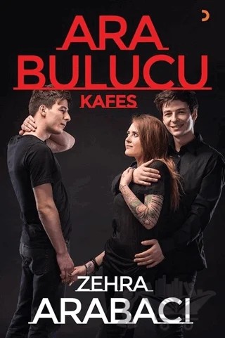 Ara Bulucu - Kafes – Zehra Arabacı – Cinius Yayınları kitap kapağı
