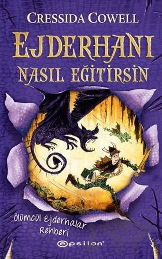 Ejderhanı Nasıl Eğitirsin 6 – Cressida Cowell – Epsilon Yayınevi kitap kapağı