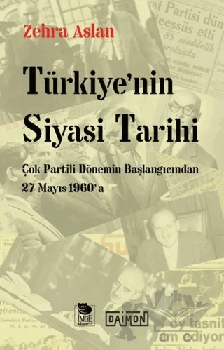 Türkiye'nin Siyasi Tarihi – Zehra Aslan – İmge Kitabevi Yayınları kitap kapağı