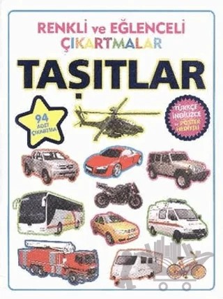 Renkli ve Eğlenceli Çıkartmalar - Taşıtlar (Vehicles) – Kolektif – Parıltı Yayınları kitap kapağı
