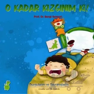 O Kadar Kızgınım ki! – Bengi Semerci – Yeşil Dinozor kitap kapağı