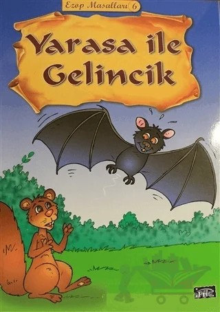 Yarasa ile Gelincik - Ezop Masalları 6 – Ekrem Aytar – Parıltı Yayınları kitap kapağı
