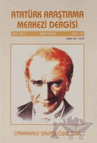 Atatürk Araştırma Merkezi Dergisi Cilt 16 Mart 2009 Sayı 73 – Atatürk Araştırma Merkezi kitap kapağı