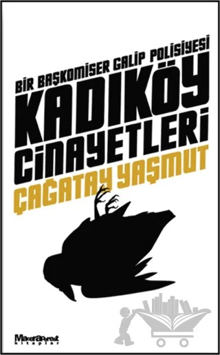 Kadıköy Cinayetleri – Çağatay Yaşmut – Maceraperest Kitaplar kitap kapağı