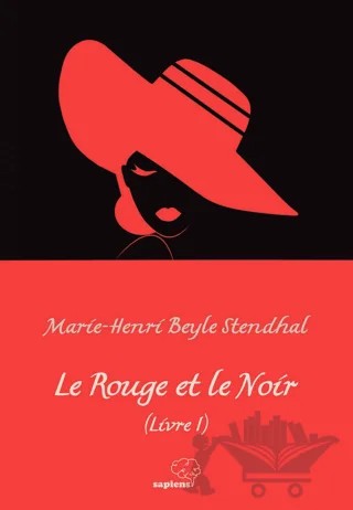 Le Rouge et le Noir (Livre I) – Marie-Henri Beyle Stendhal – Sapiens Yayınları kitap kapağı