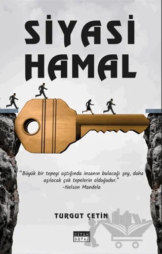 Siyasi Hamal – Turgut Çetin – Siyah Beyaz Yayınları kitap kapağı