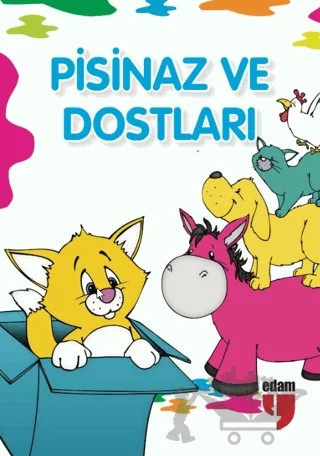 Pisinaz ve Dostları – Neriman Karatekin – EDAM kitap kapağı