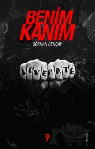Benim Kanım – Gökhan Gençay – Dokuzuncu Sanat Yayınları kitap kapağı