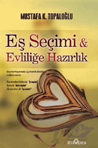 Eş Seçimi ve Evliliğe Hazırlık – Mustafa K. Topaloğlu – Yediveren Yayınları kitap kapağı