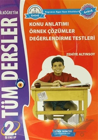 İlköğretim 2. Sınıf Tüm Dersler Konu Anlatımlı Örnek Çözümler Değerlendirme Testleri – Kolektif – Gönül Yayıncılık kitap kapağı