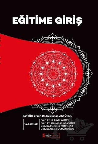 Eğitime Giriş – Cemil Osmanoğlu, Mehmet Korkmaz, M. Şevki Aydın, Süleyman Akyürek – Kimlik Yayınları kitap kapağı