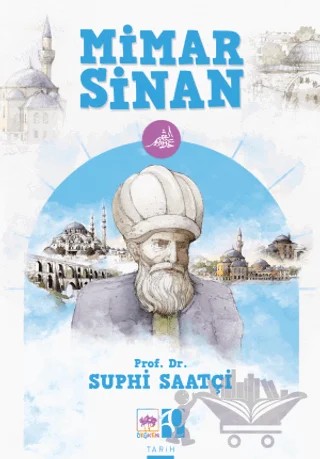 Mimar Sinan – Suphi Saatçi – Ötüken Neşriyat kitap kapağı