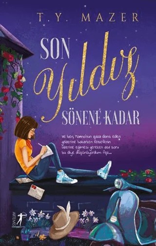 Son Yıldız Sönene Kadar – T. Y. Mazer – Artemis Yayınları kitap kapağı