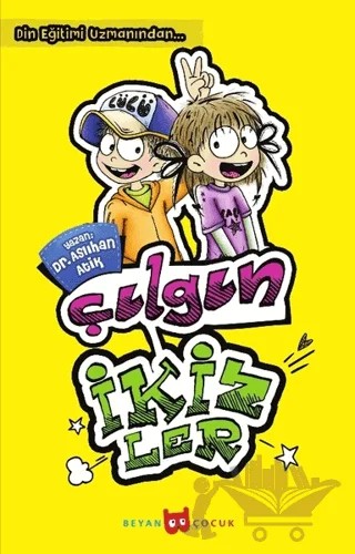 Çılgın İkizler – Aslıhan Atik Yıldız – Beyan Yayınları kitap kapağı