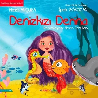 Denizkızı Derina – İpek Gökozan, Nazlı Akçura – Mandolin Yayınları kitap kapağı