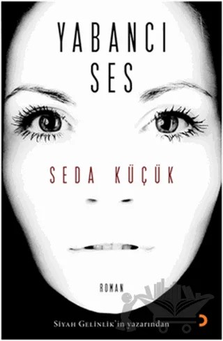 Yabancı Ses – Seda Küçük – Cinius Yayınları kitap kapağı