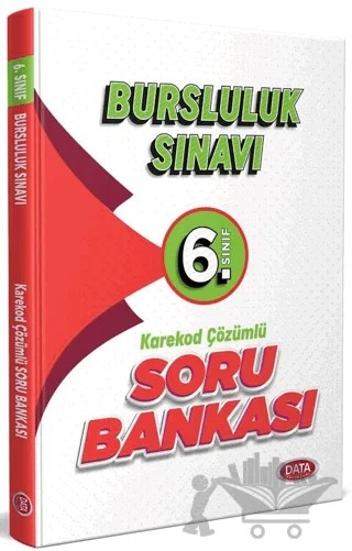 6. Sınıf Bursluluk Sınavı Soru Bankası - Karekod Çözümlü – Kolektif – Data Yayınları kitap kapağı