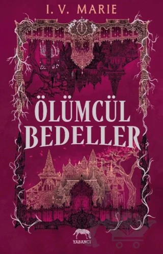 Ölümcül Bedeller – I. V. Marie – Yabancı Yayınları kitap kapağı