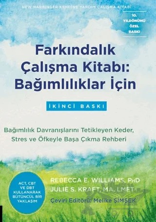 Farkındalık Çalışma Kitabı: Bağımlılıklar İçin – Kolektif – Akademisyen Kitabevi kitap kapağı