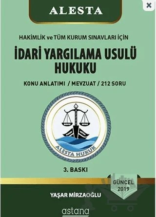 Alesta 2019 İdari Yargılama Usulü Hukuku – Yaşar Mirzaoğlu – Astana Yayınları kitap kapağı
