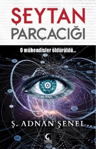 Şeytan Parçacığı – Ş. Adnan Şenel – Kamer Yayınları kitap kapağı