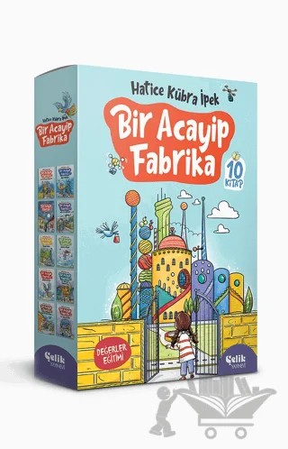 Bir Acayip Fabrika ( 10 Kitap ) – Hatice Kübra İpek – Çelik Yayınevi kitap kapağı