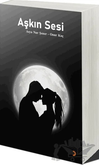 Aşkın Sesi – Asya Nur Şener, Onur Koç – Cinius Yayınları kitap kapağı