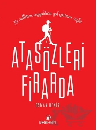 Atasözleri Firarda – Osman Bekiş – İskenderiye Yayınları kitap kapağı