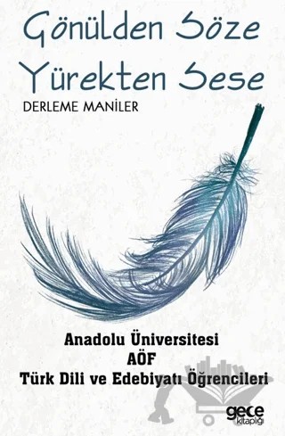 Gönülden Söze Yürekten Sese – Kolektif – Gece Kitaplığı kitap kapağı