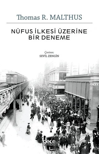 Nüfus İlkesi Üzerine Bir Deneme – Thomas R. Malthus – Gece Kitaplığı kitap kapağı