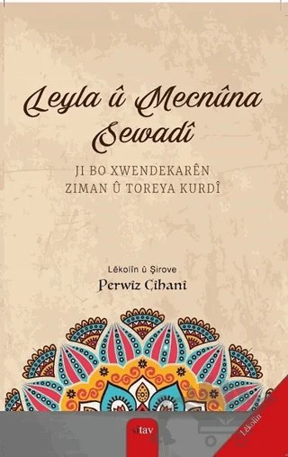 Leyla ü Mecnüna Sewadi – Perwiz Cihani – Sitav Yayınevi kitap kapağı