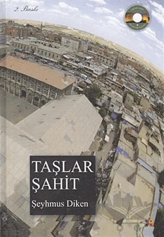 Taşlar Şahit – Şeyhmus Diken – Lis Basın Yayın kitap kapağı