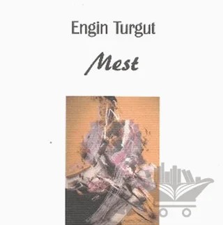 Mest – Engin Turgut – Artshop Yayıncılık kitap kapağı
