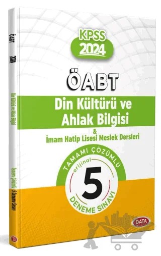 ÖABT Din Kültürü ve Ahlak Bilgisi ve İHL Meslek Dersleri Öğretmenliği Tamamı Çözümlü 5 Deneme Sınavı – Kolektif – Data Yayınları kitap kapağı