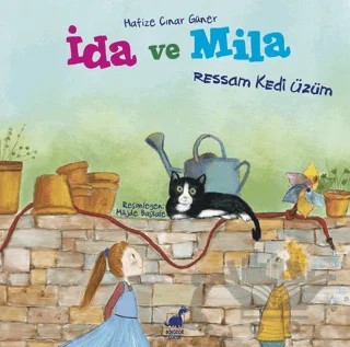 Ressam Kedi Üzüm - İda ve Mila – Hafize Çınar Güner – Dinozor Çocuk kitap kapağı