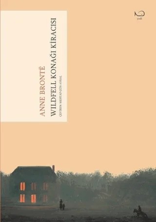 Wildfell Konağı Kiracısı – Anne Bronte – Yedi Yayınları kitap kapağı